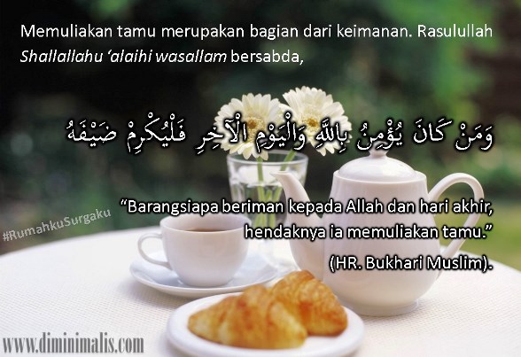 orang beriman memuliakan tamu #rumahkusurgaku - ndekor.id