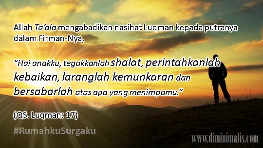 nasihat lukman #rumahkusurgaku - ndekor.id