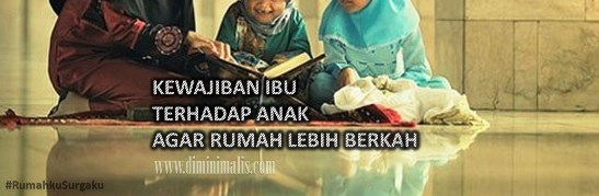 kewajiban ibu terhadap anak