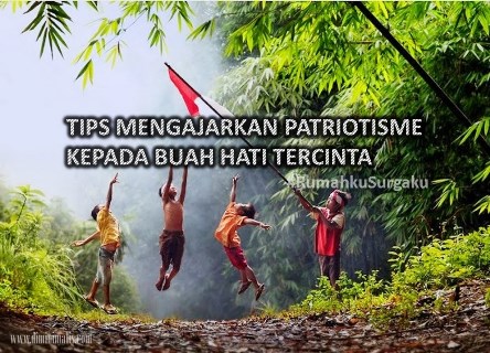mengajarkan patriotisme