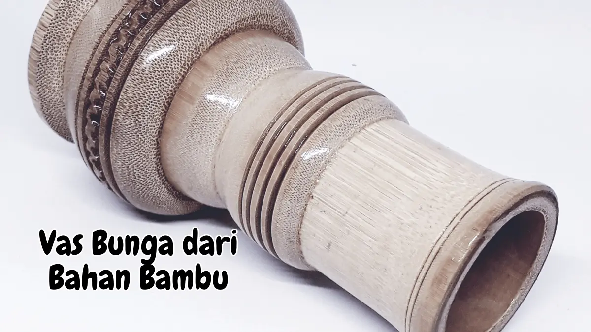 Vas Bunga dari Bambu