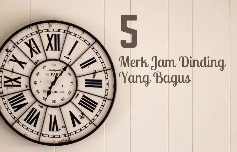 Merk Jam Dinding yang bagus