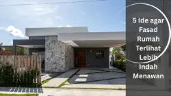 5 Ide agar Fasad Rumah Terlihat Lebih Indah Menawan