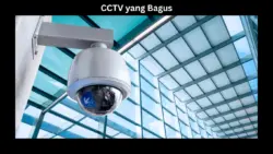 CCTV yang Bagus