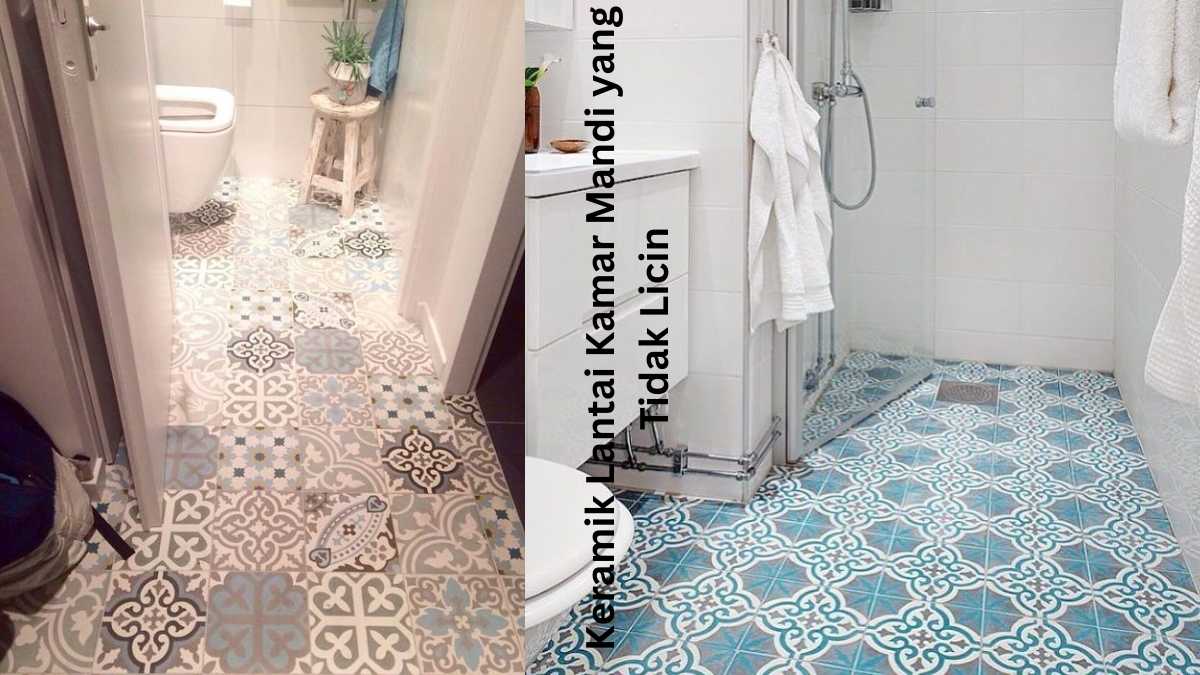 Keramik Lantai Kamar Mandi yang Tidak Licin