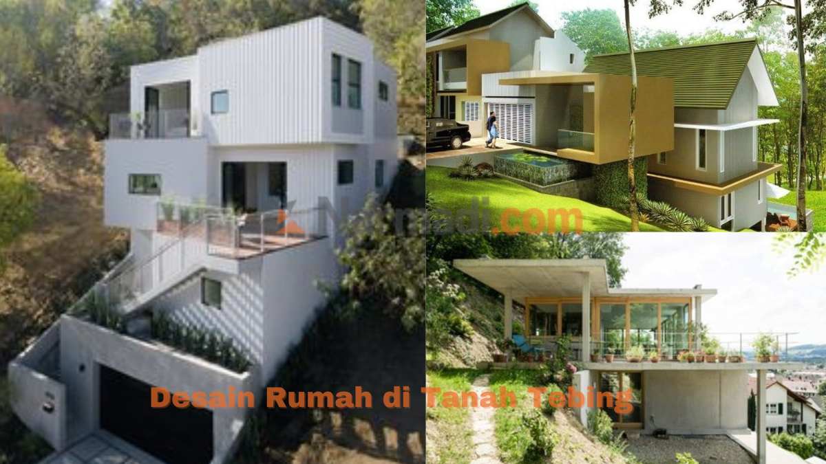 Desain Rumah di Tanah Tebing